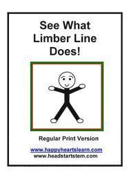 See What Limber Line Does ! Regular Print Version 1