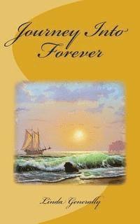 Journey Into Forever 1