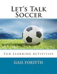 Let's Talk Soccer 1