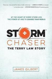 bokomslag Storm Chaser: The Terry Law Story