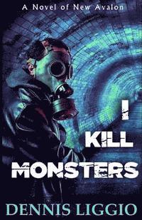 bokomslag I Kill Monsters