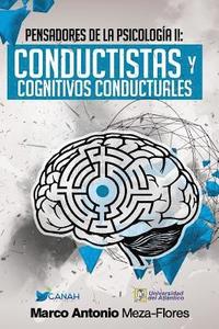 bokomslag Teóricos de la psicología II: Conductistas y Cognitivos Conductuales