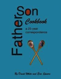 bokomslag Father Son Cookbook: A 25 Year Correspondence
