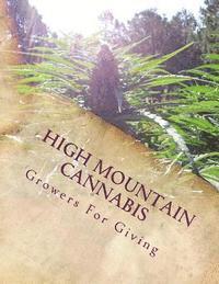 bokomslag High Mountain Cannabis: Growers For Giving