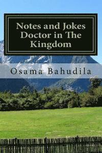 Osama Ahmed Bahudila - Notes and Jokes Doctor in The Kingdom, Häftad