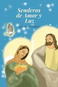 bokomslag Senderos de Amor y Luz