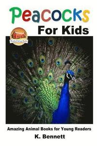 bokomslag Peacocks for Kids
