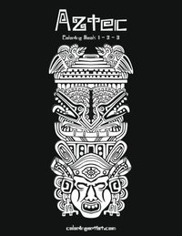 bokomslag Aztec Coloring Book 1, 2 & 3