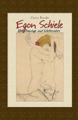Egon Schiele: 154 Drawings and Watercolors 1