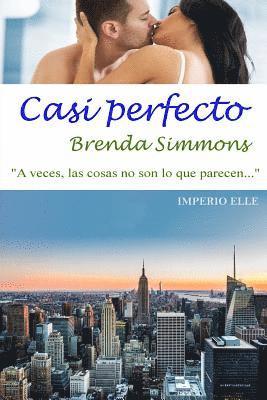 Brenda Simmons - Casi perfecto, Häftad