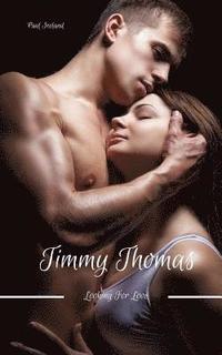 bokomslag Timmy Thomas: Looking for Love