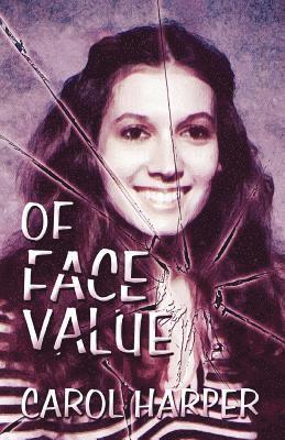 Of Face Value 1