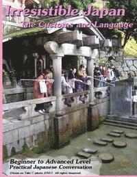 bokomslag Irresistible Japan: The customs and language