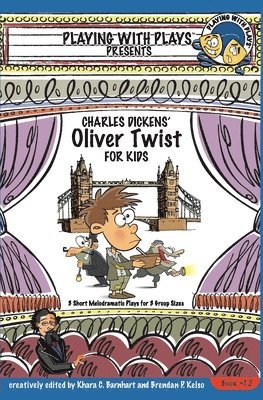 Charles Dickens' Oliver Twist for Kids 1