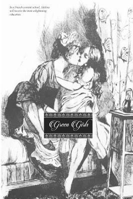 Locus Elm Press - Green Girls: (revised edition), Häftad