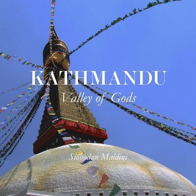 Kathmandu: Valley of Gods 1