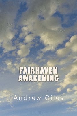 Fairhaven Awakening 1