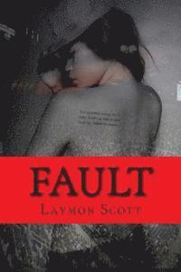 Laymon Scott - Fault, Häftad