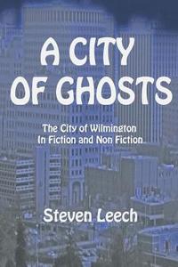 bokomslag A City of Ghosts