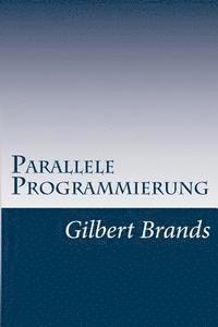 bokomslag Parallele Programmierung