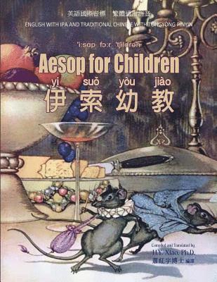 bokomslag Aesop for Children (Traditional Chinese): 08 Tongyong Pinyin with IPA Paperback B&w