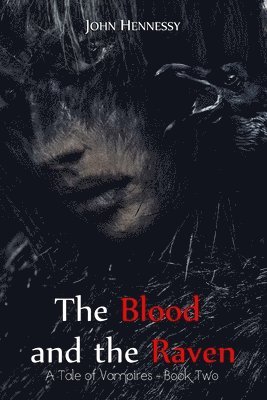 The Blood and the Raven 1