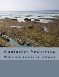 bokomslag Nantucket Anchoress