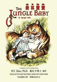 bokomslag The Jungle Baby (Traditional Chinese): 09 Hanyu Pinyin with IPA Paperback B&w