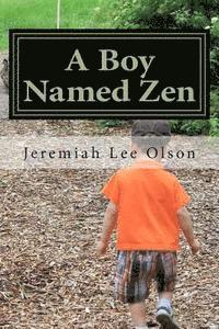 A Boy Named Zen 1