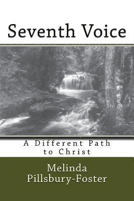 bokomslag Seventh Voice - A Journey in Faith: Finding Christ