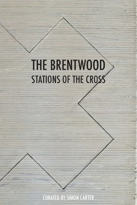 The Brentwood Stations of the Cross 1
