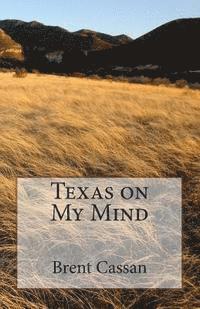 Texas on My Mind 1