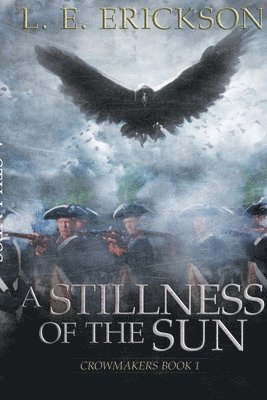 bokomslag A Stillness of the Sun: Crowmakers: Book 1