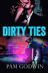 bokomslag Dirty Ties
