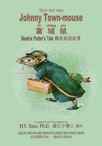 bokomslag Johnny Town-Mouse (Simplified Chinese): 10 Hanyu Pinyin with IPA Paperback B&w