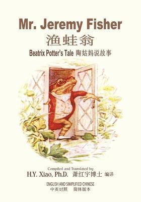 bokomslag Mr. Jeremy Fisher (Simplified Chinese): 06 Paperback B&w