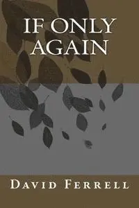 David Ferrell - If Only Again, Häftad. Tillgänglighet: Lägg i varukorg
