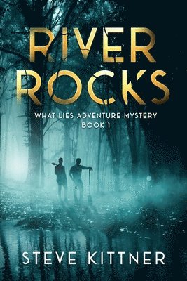 Steve Kittner - River Rocks, Häftad