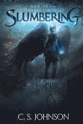 C. S. Johnson, Jennifer C. Sell - Slumbering, Häftad