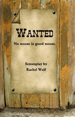 Wanted: No noose is good noose. 1