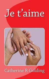 bokomslag Je t'aime