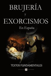 bokomslag Brujeria y exorcismos en Espana.
