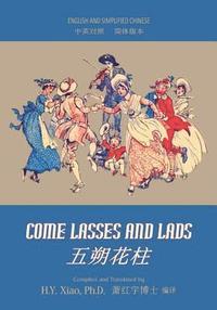 bokomslag Come Lasses and Lads (Simplified Chinese): 06 Paperback B&w