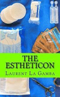 Laurent La Gamba - The Estheticon, Häftad