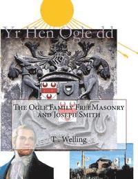 bokomslag The Ogle Family FreeMasonry and Joseph Smith