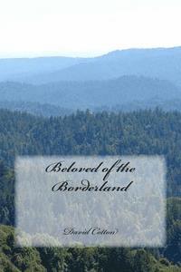 Beloved of the Borderland 1