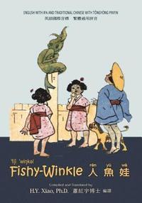 bokomslag Fishy-Winkle (Traditional Chinese): 08 Tongyong Pinyin with IPA Paperback B&w
