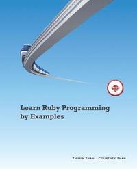 bokomslag Learn Ruby Programming by Examples