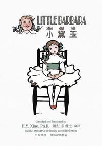 bokomslag Little Barbara (Simplified Chinese): 05 Hanyu Pinyin Paperback B&w