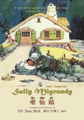 Sally Migrundy (Simplified Chinese): 10 Hanyu Pinyin with IPA Paperback B&w 1